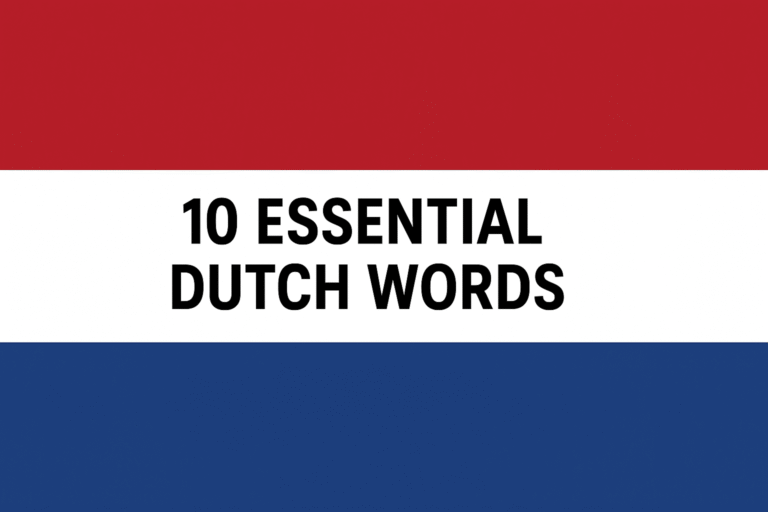 10 essential dutch words